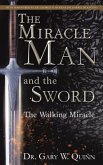 The Miracle Man and the Sword