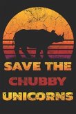 Save the Chubby Unicorns: ノートブック ジャーナル 日記 110ペ