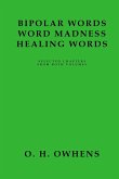 Bipolar Words Word Madness Healing Words