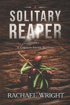 A Solitary Reaper: A Captain Savva Mystery - Wright, Rachael