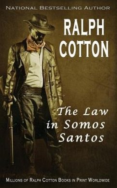 The Law in Somos Santos - Cotton, Ralph