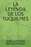 La Leyenda de Los Tuquilmes