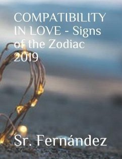 Compatibility in Love - Signs of the Zodiac 2019 - Fern