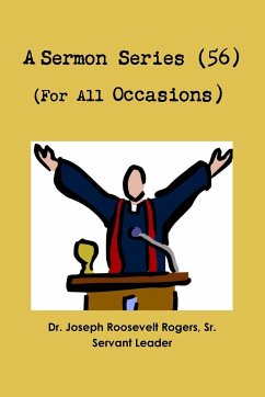 Sermon Series 56 (For All Occasions) - Rogers, Sr. Joseph Roosevelt