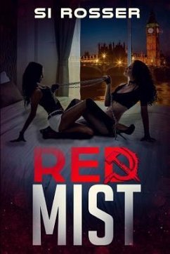 Red Mist: Fast Paced Espionage Thriller - Rosser, Simon