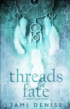 Threads of Fate - Denise, Jami