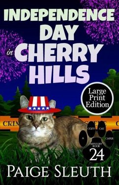 Independence Day in Cherry Hills - Sleuth, Paige