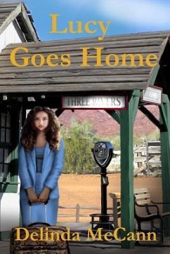 Lucy Goes Home - McCann, Delinda