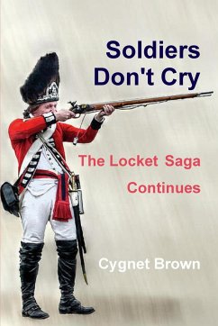 Soldiers Don't Cry, The Locket Saga Continues - Brown, Cygnet