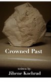 Crowned Past