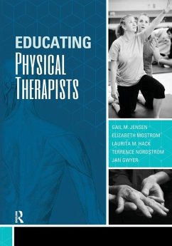 Educating Physical Therapists - Jensen, Gail
