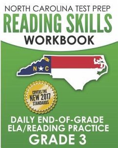 NORTH CAROLINA TEST PREP Reading Skills Workbook Daily End-of-Grade ELA/Reading Practice Grade 3: Preparation for the EOG English Language Arts/Readin - Hawas, E.