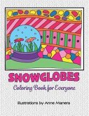 Snowglobes Coloring Book for Everyone