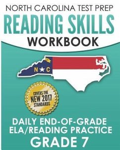 NORTH CAROLINA TEST PREP Reading Skills Workbook Daily End-of-Grade ELA/Reading Practice Grade 7: Preparation for the EOG English Language Arts/Readin - Hawas, E.