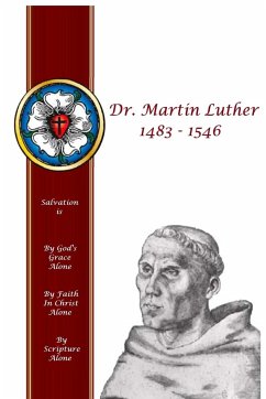 Dr. Martin Luther 1483 - 1546 - Loescher, W. O.