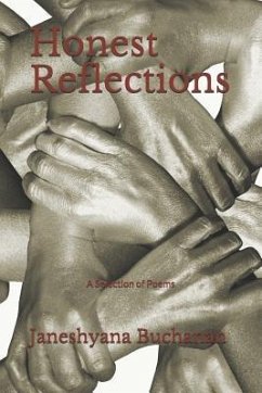 Honest Reflections: A Selection of Poems - Buchanan, Janeshyana