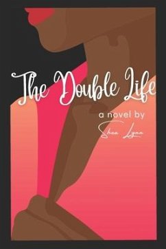 The Double Life: A Novel By - Lynn, Shea