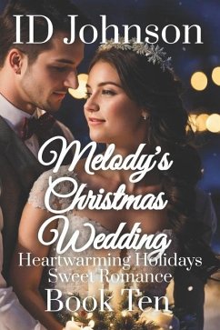 Melody's Christmas Wedding - Johnson, Id