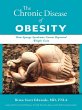 The Chronic Disease of Obesity - Bild 1