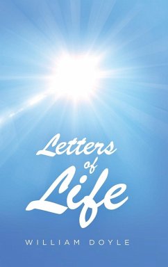 Letters of Life - Doyle, William