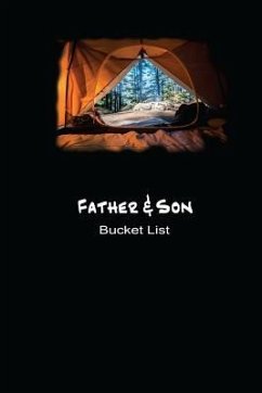 Father and Son Bucket List: Plan Your Goals and Dream Together - Bountiful, Joy