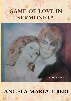 GAME OF LOVE IN SERMONETA - Tiberi, Angela Maria