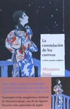 La constelación de los cuervos : y otros cuentos mágicos - Miyazawa, Kenji