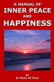 A Manual of Inner Peace and Happiness: Peace of Mind