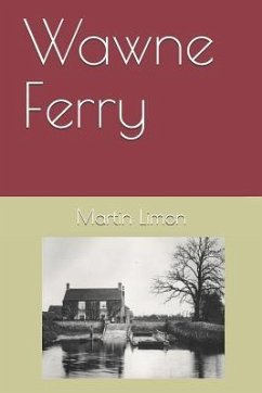 Wawne Ferry - Limon, Martin