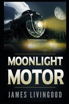 Moonlight Motor - Livingood, James