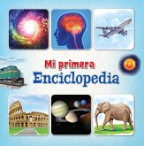 Mi primera enciclopedia Mi primera enciclopedia