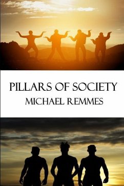 Pillars of Society - Remmes, Michael