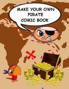 Make Your Own Pirate Comic Book - Mjsb Comic Books