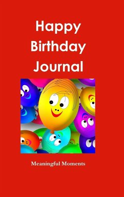 Happy Birthday Journal - Moments, Meaningful