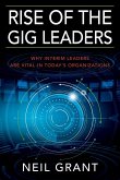 Rise of the Gig Leaders