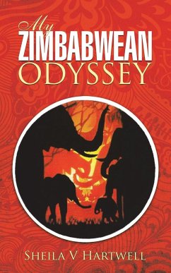 My Zimbabwean Odyssey - Hartwell, Sheila V