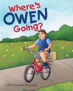 Where's Owen Going? - Zaczynski, Celine Clemens