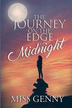 The Journey on the Edge of Midnight - Genny, Miss