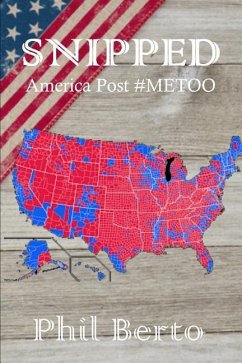 Snipped: America Post #Metoo - Berto, Phil