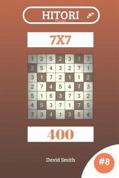 Hitori Puzzles - 400 Puzzles 7x7 Vol.8 - Smith, David