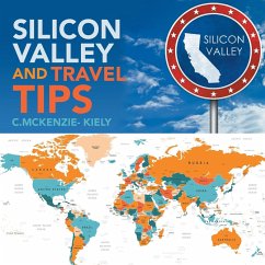 Silicon Valley and Travel Tips - C. McKenzie- Kiely