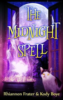 The Midnight Spell - Boye, Kody; Frater, Rhiannon