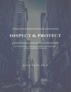 Inspect and Protect - Swift, Ph. D Keith