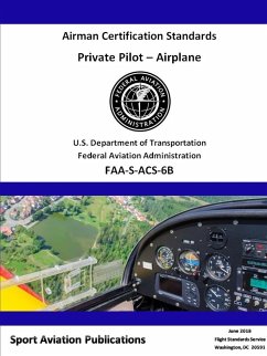 Private Pilot Airman Certification Standards - Administration, Federal Aviation