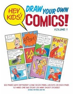 Hey, Kids! Draw Your Own Comics!: Volume 1 - Simmons, Mr