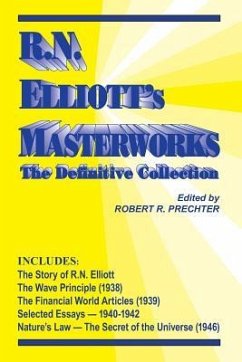 RN Elliott's Masterworks: The Definitive Collection - Elliott, Ralph Nelson
