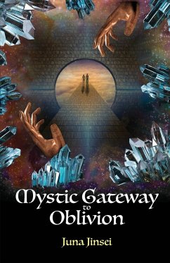 Mystic Gateway to Oblivion - Jinsei, Juna