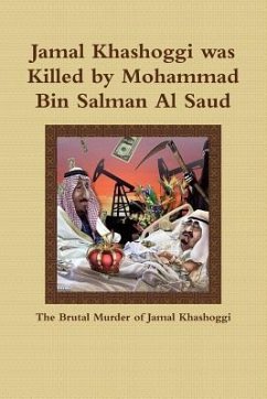 Jamal Khashoggi Was Killed by Mohammad Bin Salman Al Saud - Waheed, Omar