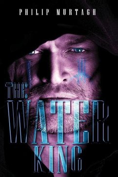 The Water King - Murtagh, Philip