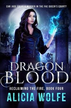 Dragon Blood - Wolfe, Alicia